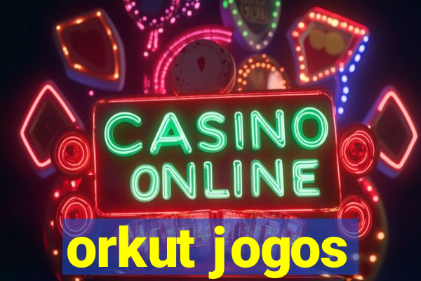 orkut jogos